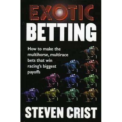 Exotic Betting .